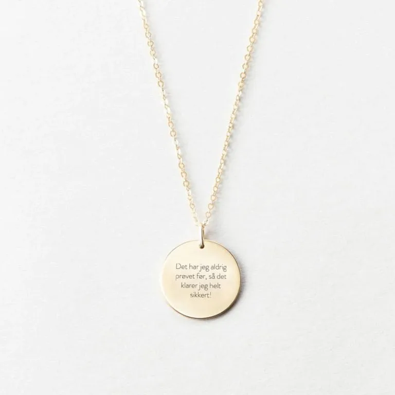 Det har jeg aldrig prøvet før, så det klarer jeg helt sikkert! - halskæde - Personligt Smykke fra Øndig Jewellery. Pippi’s optimistisk tilgang til nye udfordringer.