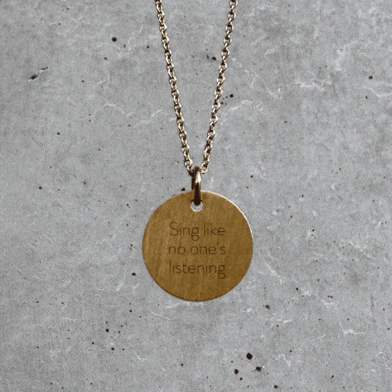 Sing like no one’s listening - Personligt Smykke fra Øndig Jewellery. Den perfekte gave til særlige øjeblikke